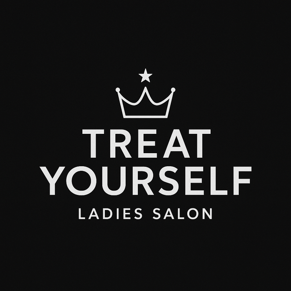 Treat Yourself Ladies Salon